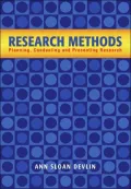 Research Methods: Planning, Conducting, and Presenting Research