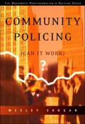 Community Policing: Can It Work?