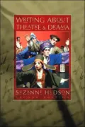 Writing About Theatre and Drama