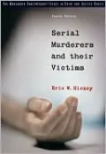 Serial Murderers and their Victims