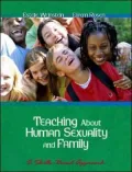 Teaching About Human Sexuality and Family: A Skills Based Approach