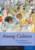 Among Cultures: The Challenge of Communication (with InfoTrac)
