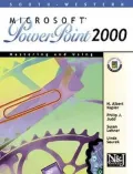 Mastering and Using Microsoft PowerPoint 2000: Comprehensive Course