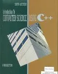Introduction to Computer Science Using C++