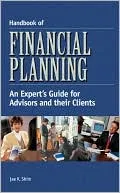 Handbook of Financial Planning: An Expert's Guide for Advisors and their Clients