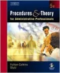 Procedures and Theory for Administrative Professionals (with CD-ROM)