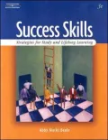 Success Skills: Strategies for Study and Lifelong Learning