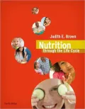 Nutrition Through the Life Cycle