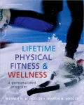 Lifetime Physical Fitness and Wellness: A Personalized Program - 11th Edition