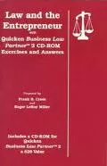 Law and the Entrepreneur With Quicken Business Law Partner 2 Cd-Rom Exercises and Anwers