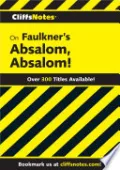 Book cover of CliffsNotes on Faulkner's Absalom, Absalom!