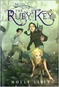 The Ruby Key (Moon and Sun Series #1)