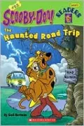 Haunted Road Trip (Scooby-Doo! Reader Series #22)