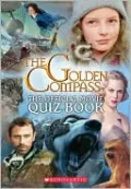 Golden Compass: Offical Movie Quiz Book