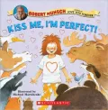 Kiss Me, I'm Perfect