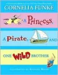 A Princess, a Pirate, and One Wild Brother