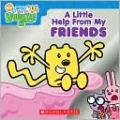 Little Help from My Friends (Wow! Wow! Wubbzy! Series)