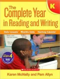 Complete Year in Reading and Writing: Kindergarten: Daily Lessons - Monthly Units - Yearlong Calendar