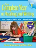 Complete Year in Reading and Writing: Grade 1: Daily Lessons - Monthly Units - Yearlong Calendar