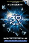 Into the Gauntlet (The 39 Clues Series #10)