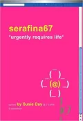 Serafina67 - Urgently Requires Life