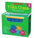 Trait Crate: Grade 1: Picture Books, Model Lessons, and More to Teach Writing With the 6 Traits