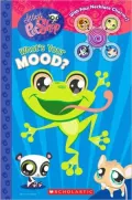 What's Your Mood? (Littlest Pet Shop Series)