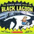 The School Nurse from the Black Lagoon