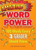 Amazing Word Power Grade 3: 100 Words Every 3rd Grader Should Know