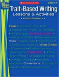 Trait-Based Writing: Lessons and Activities