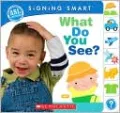 What Do You See?