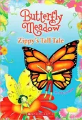 Zippy's Tall Tale (Butterfly Meadow Series #8)