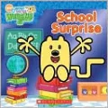 School Surprise (Wow! Wow! Wubbzy! Series)