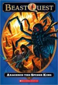 Arachnid: The Spider King (Beast Quest Series #11)