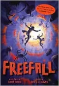 Freefall (Tunnels Series #3)