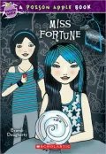 Miss Fortune (Poison Apple Series)