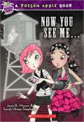 Now You See Me ... (Poison Apple Series)