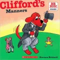 Clifford’s Manners