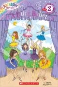 Rainbow Magic: A Fairy Ballet