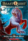Luna: The Moon Wolf (Beast Quest Series #22)