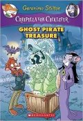Ghost Pirate Treasure (Creepella Von Cacklefur Series #3)