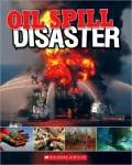 Oil Spill: Disaster