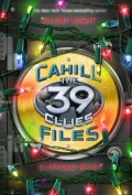 The 39 Clues: Cahill Files: Silent Night