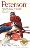 Peterson Field Guide (R) to Birds of Western North America, Fourth Edition