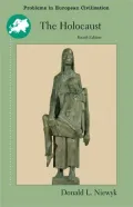 The Holocaust: Problems and Perspectives of Interpretation