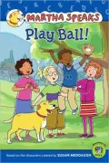 Martha Speaks: Play Ball!