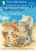 Tumbleweed Stew/Sopa de Matojos (Hardcover)