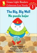The Big, Big Wall/No puede bajar