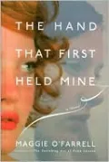 The Hand That First Held Mine