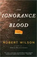 The Ignorance of Blood